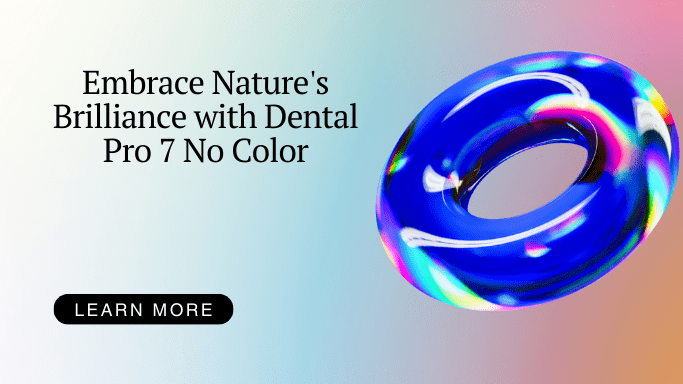 Dental Pro 7 No Color