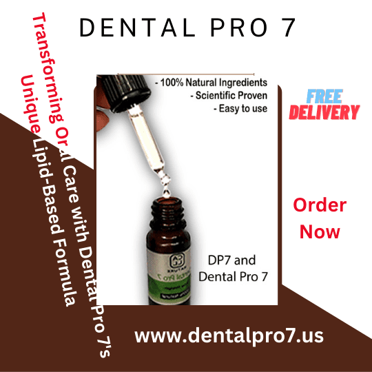 Dental Pro 7 Unique lipid Based Formula