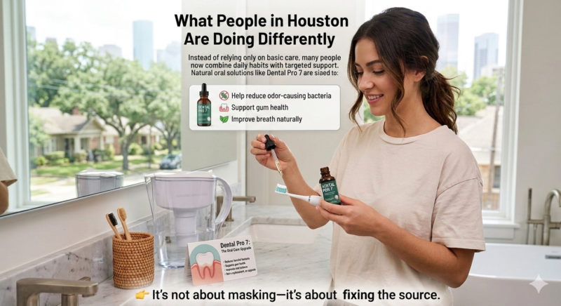 How to stop bad breath in Houston naturally